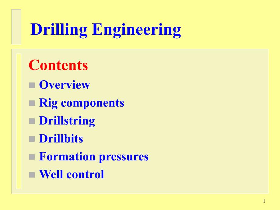 Drilling Engineering(钻井工程英文课件)_第1页