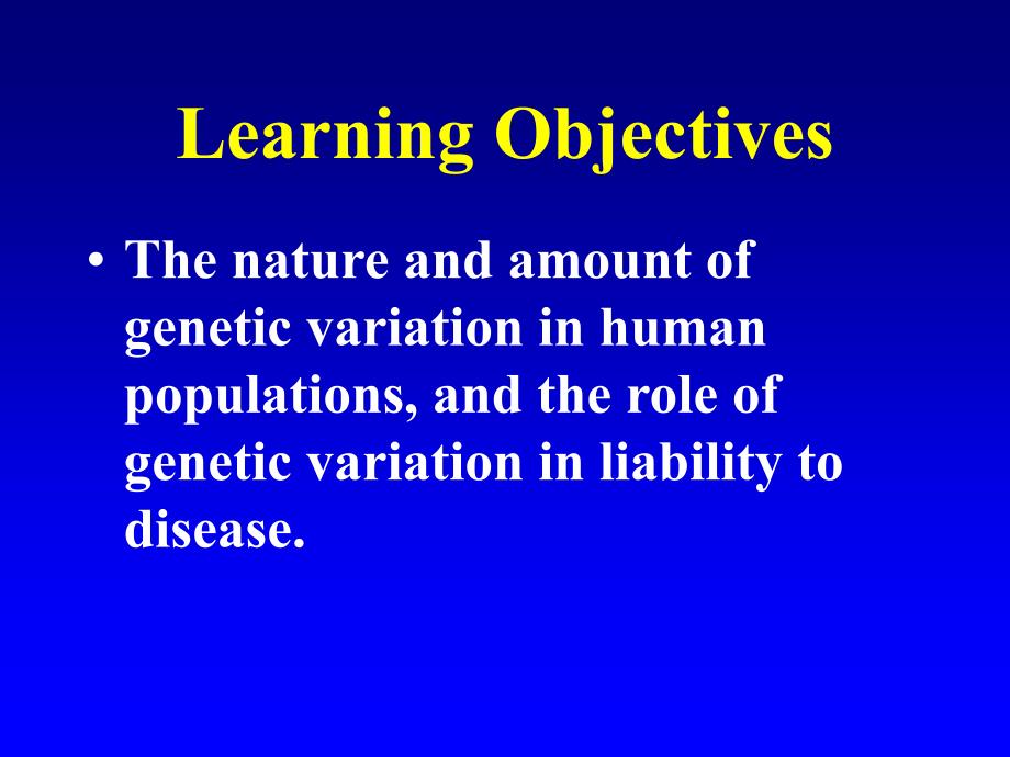 遗传学英文课件：Genetic Variation in Population_第1页