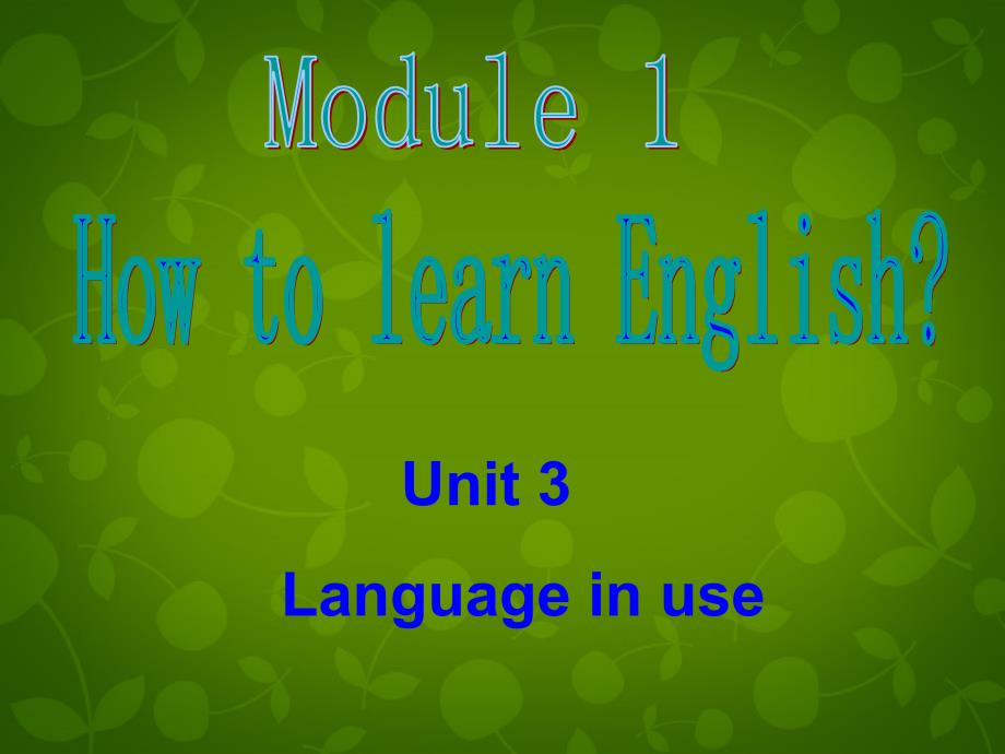 八年级英语上册 Module 1 Unit 3 Language in use课件 (1)_第2页