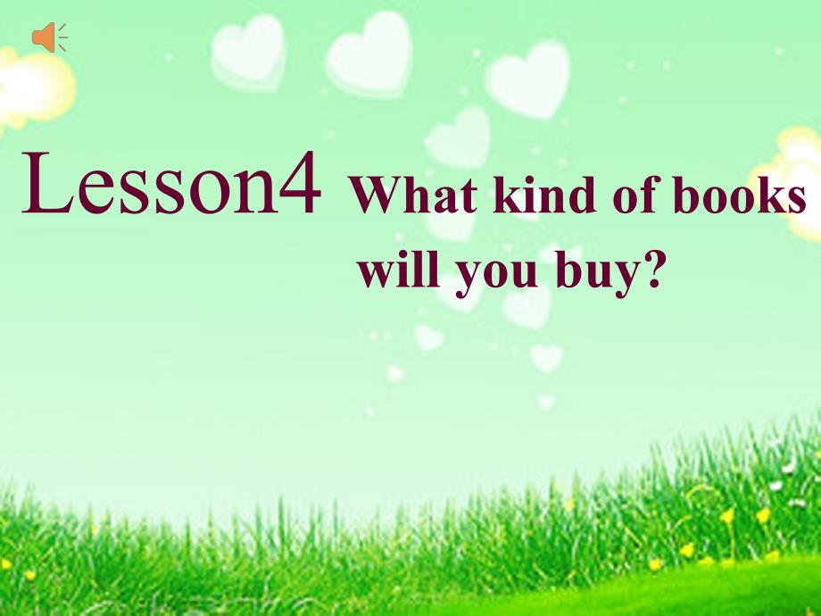 六年级上册英语(科普版)Lesson-4《What-kind-of-books-will-you-buy》ppt课件_第1页