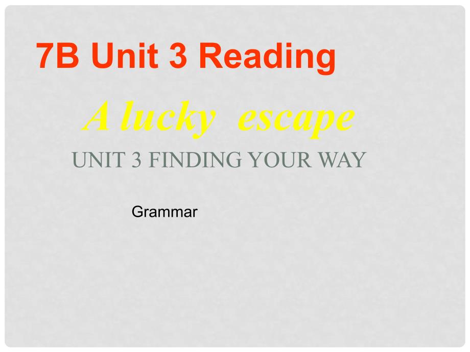 江苏省太仓市第二中学七年级英语下册 unit3《Finding your way》reading 牛津译林版_第1页