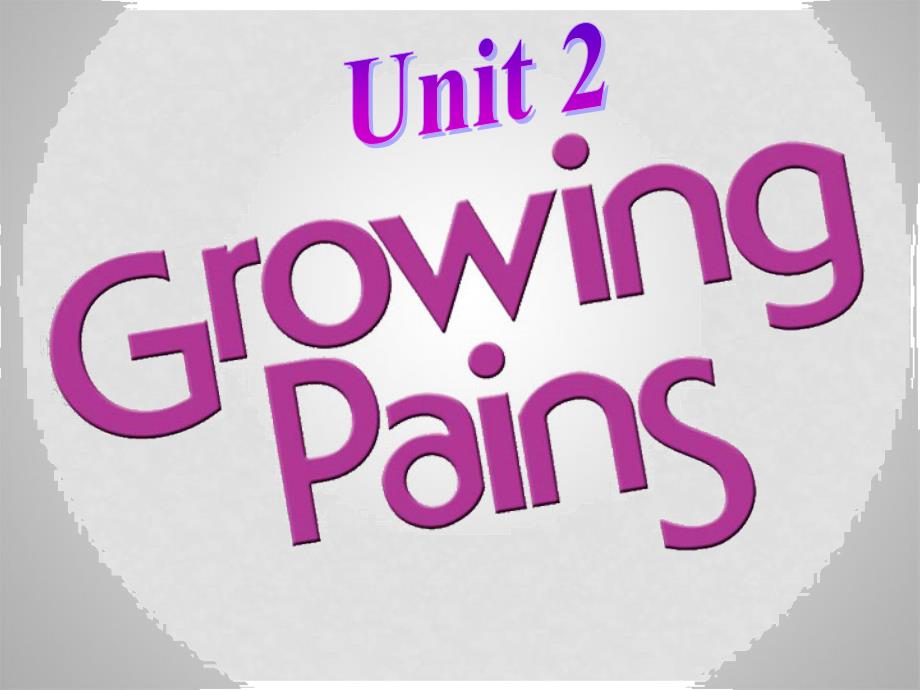 高中英语 Unit 2 Growing pains Language points课件 牛津译林版必修1_第2页