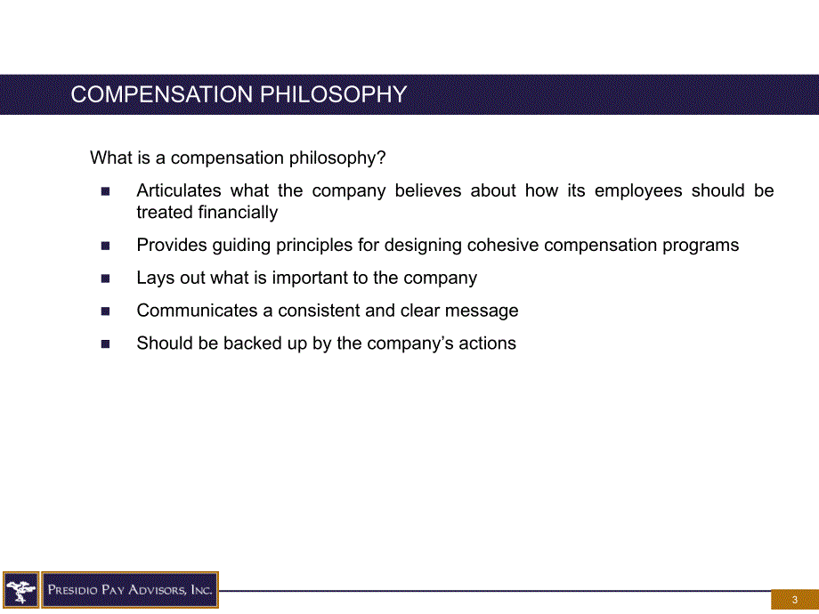 DesignaSuccessfulCompensationSystemPresidioPay设计成功薪酬体系要塞支付精品课件_第3页