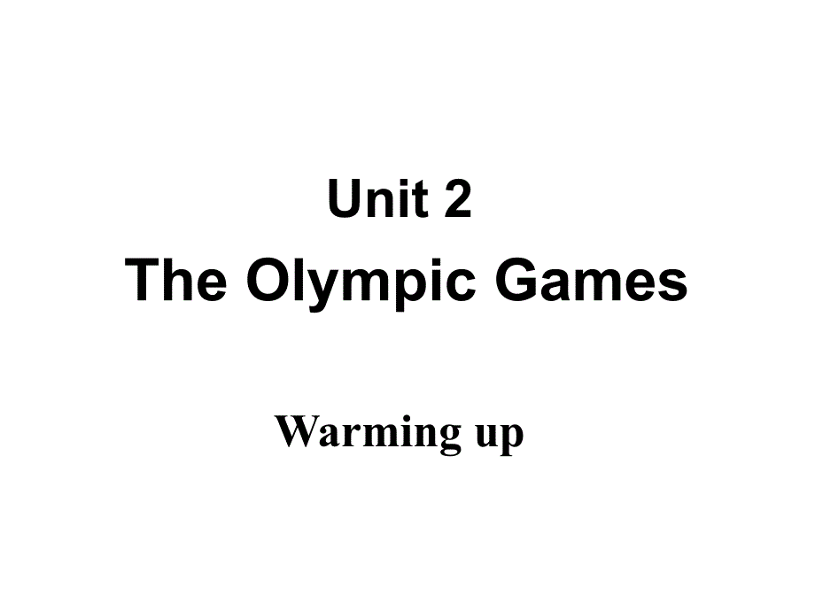 人教版高中英语课件：BOOK2unit2warming upreading_第2页