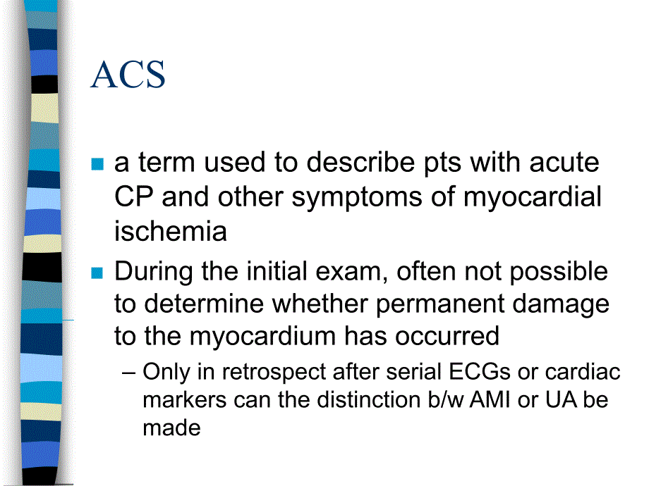 ACUTE CORONARY SYNDROMES Acute MI and Unstable Angina_第3页