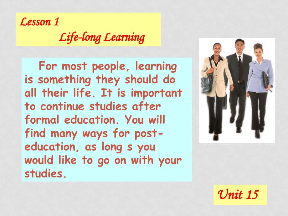 高中英语模块五 Unit 15 Learning Lesson 1 Lifelong Learning 精品课件（北师大版）_第2页