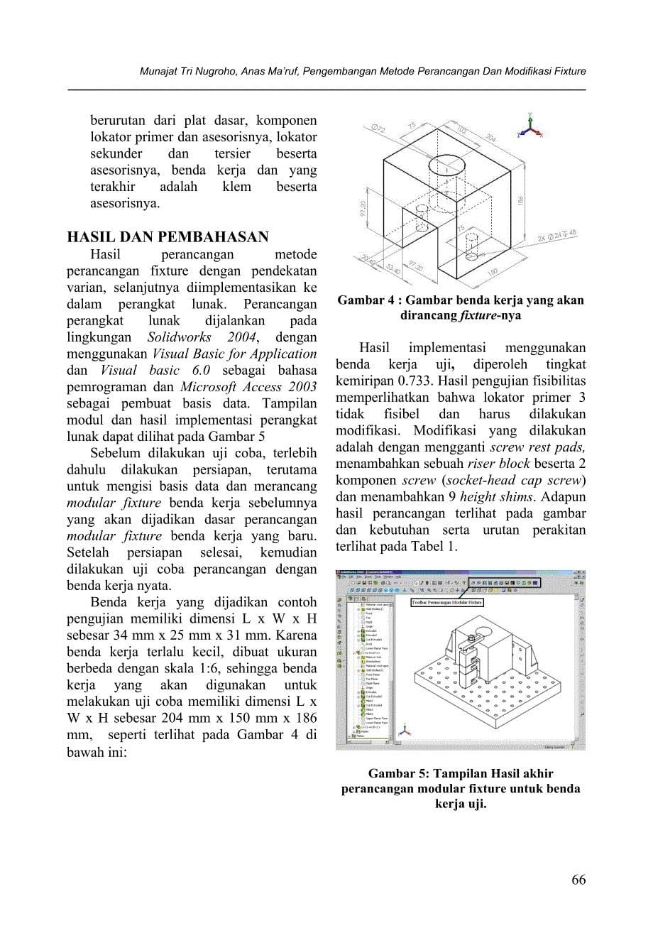 Pengembangan Metode Perancangan dan Modifikasi Fixture dengan Pendekatan Varian pada Modular Fixture Berbasis Dowelpin_第5页