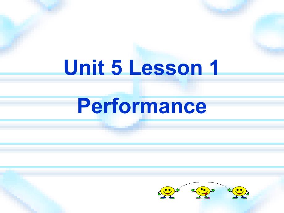 unit5lperformance 语言知识点_第1页