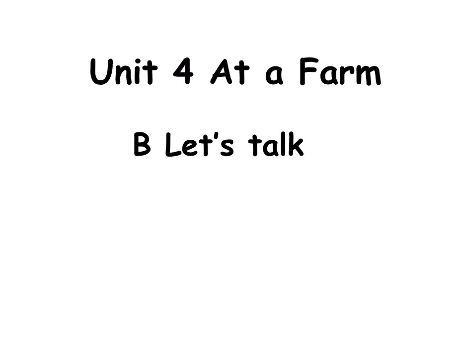 四年级下册英语课件－Unit 4 At the farm part B ｜人教（PEP）（2014秋） (共27张PPT)_第1页