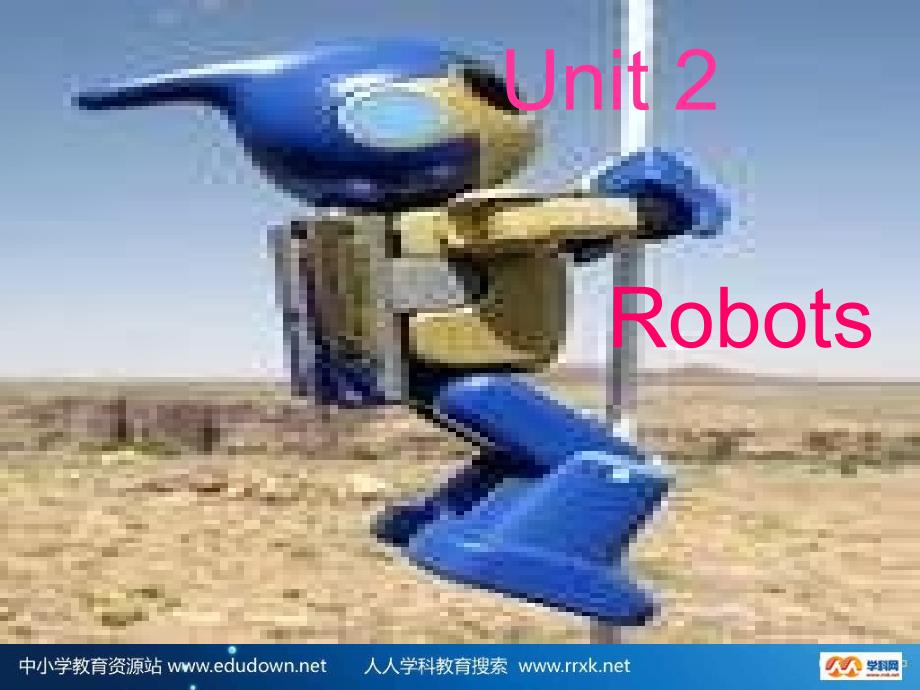 牛津译林版英语九下Unit 2 Robotppt课件之四_第1页