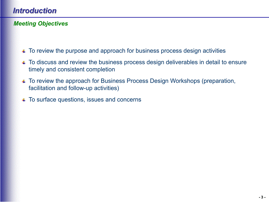 流程设计Project Team WorkshopBusiness Process Design_第3页