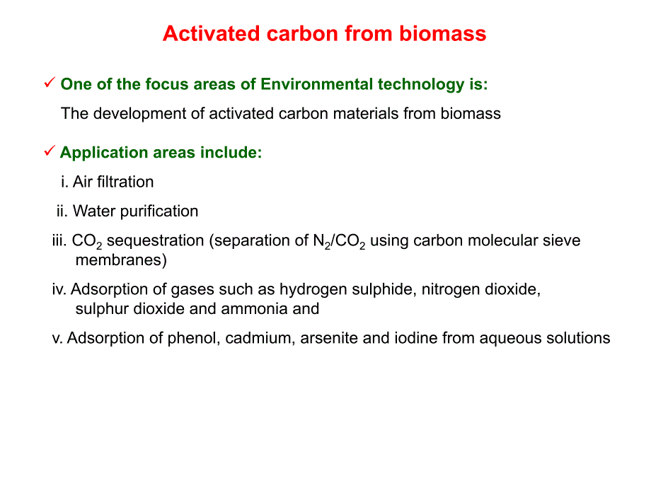 The Production and Activation of Crbon Materials from Natural ：生产和从天然碳材料的活化_第2页