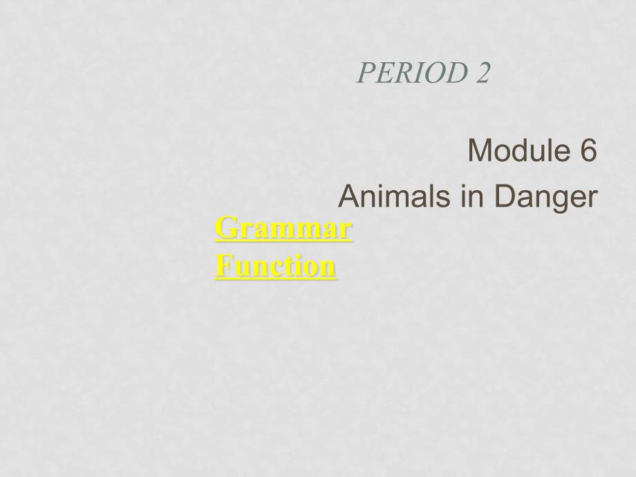 高中英语：Module6 grammar课件(外研版必修5）_第1页