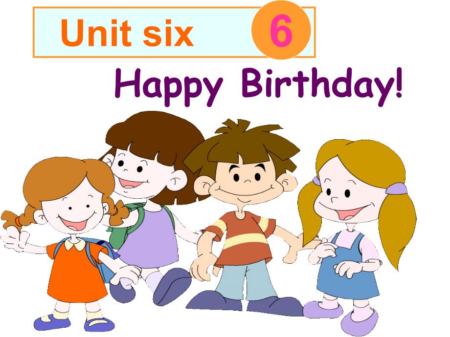 三年级上册英语课件－Unit6 Happy birthday! 第六课时 ｜人教PEP(共16张PPT)_第1页