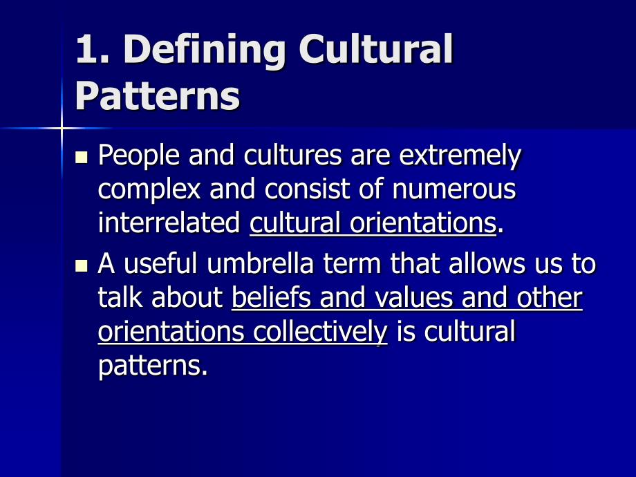 CulturalPatterns跨文化交际的文化模式_第3页