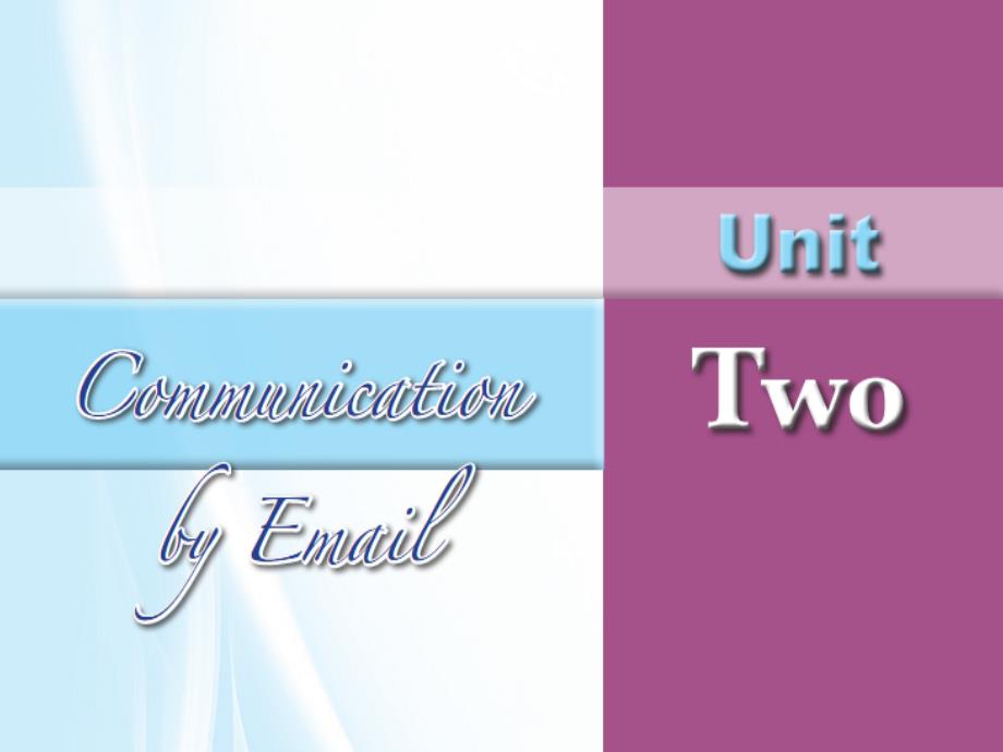 Unit-2-Communication-by-Email_第1页