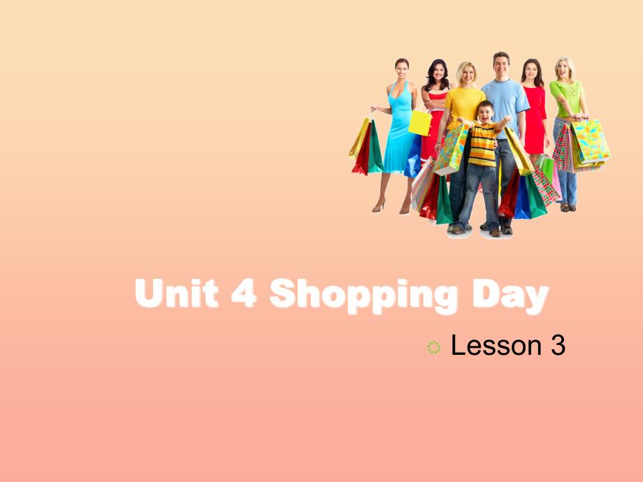 2019五年级英语上册Unit4ShoppingDayLesson3课件人教新起点.ppt_第1页