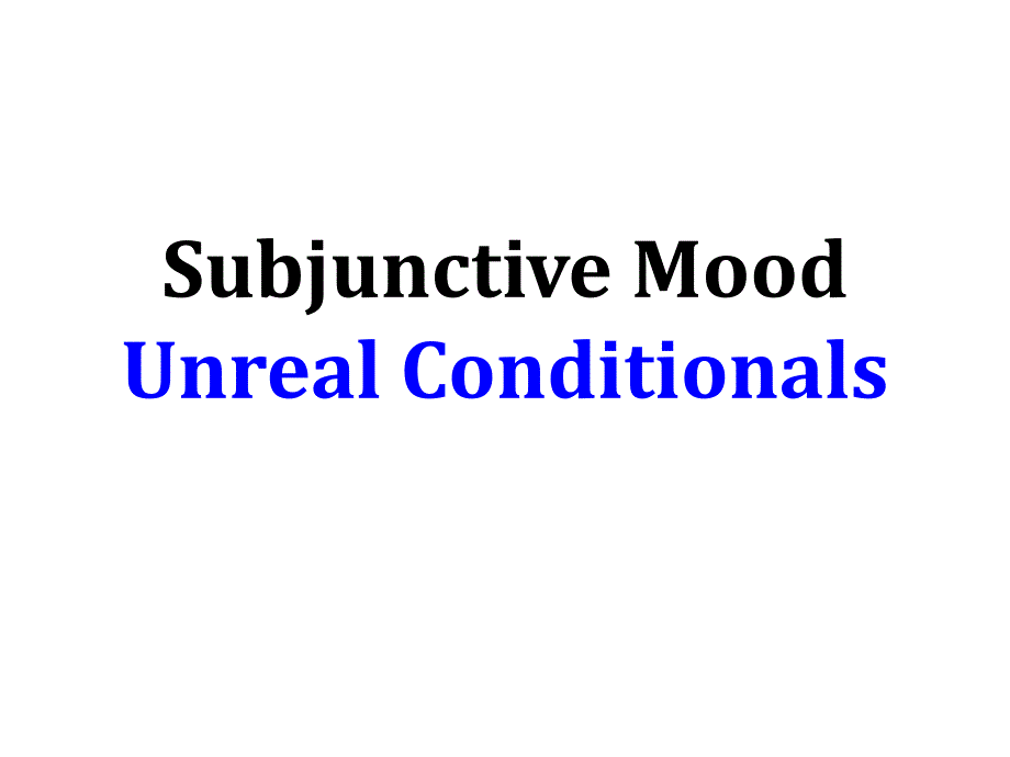 SubjunctiveMood升级版_第1页