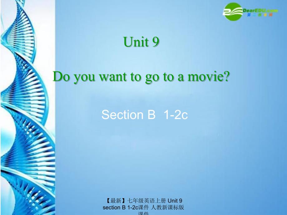 最新七年级英语上册Unit9sectionB12c课件人教新课标版课件_第1页