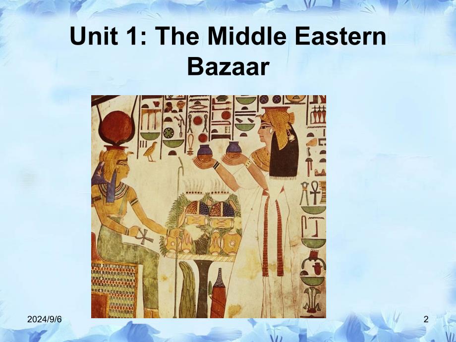 高级英语Lesson1TheMiddleEasternBazaar课堂PPT_第2页