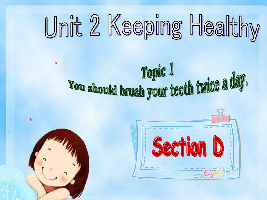八下Unit2Topic1SectionD_第1页