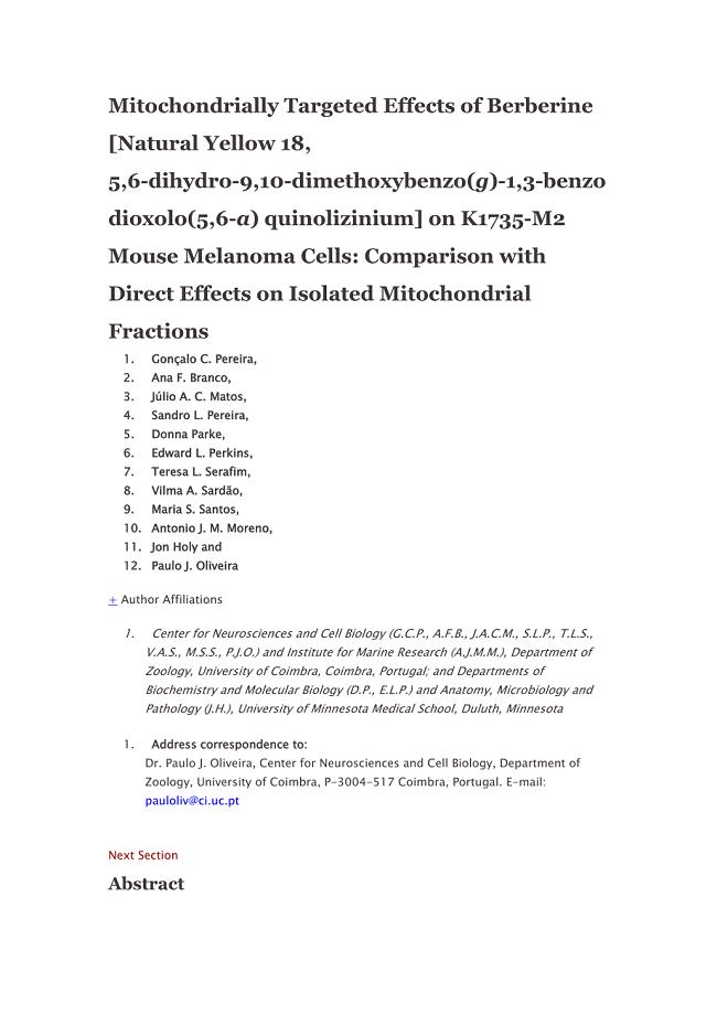 Mitochondrially Targeted Effects of Berberine [Natural Yellow 18, 5,6-dihydro-9,10-dimethoxybenzo(g).doc