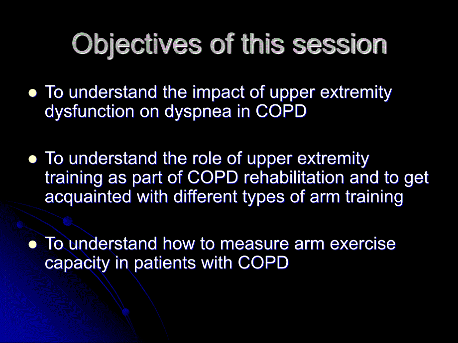 【COPD英文精品课件】Upper-extremity-training-in-COPD_第3页