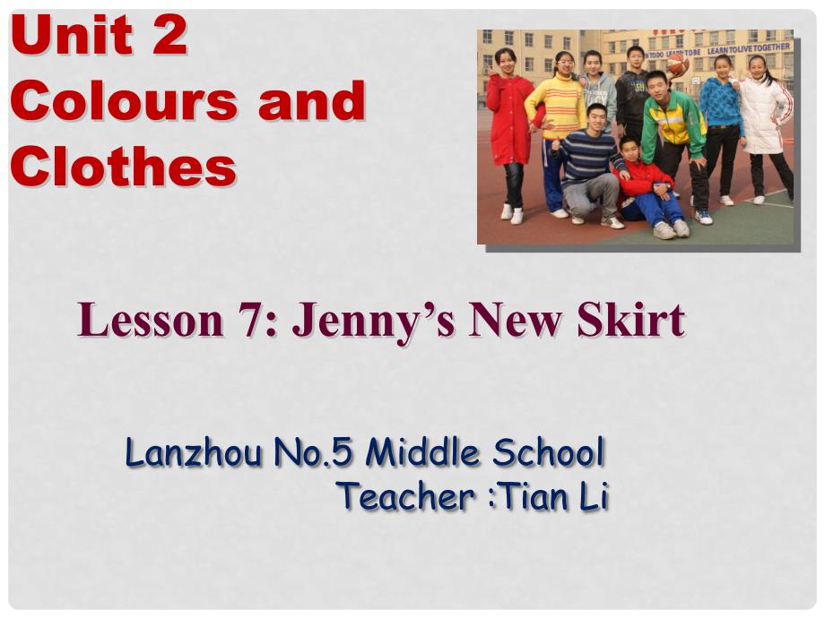 七年级英语上册 Unit 2 Colours and Clothes Lesson 7 Jenny’s New Skirt精美课件 （新版）冀教版_第1页