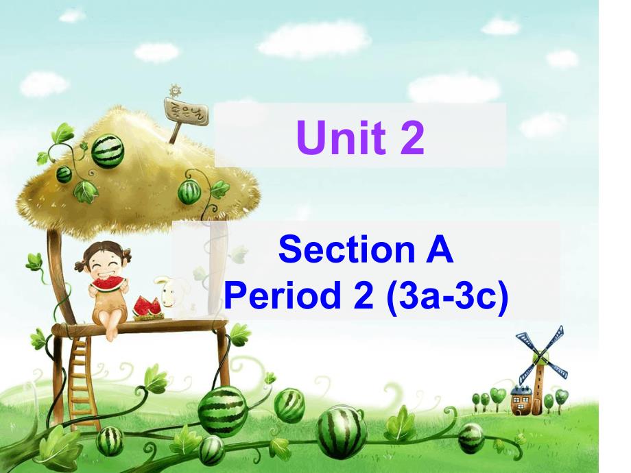 人教版七年级上册Unit2SectionAPeriod23a3cRevision共30张_第1页