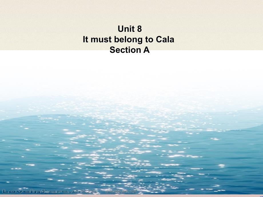 公开课获奖《Unit8ItmustbelongtoCarlaSectionA课件_第2页