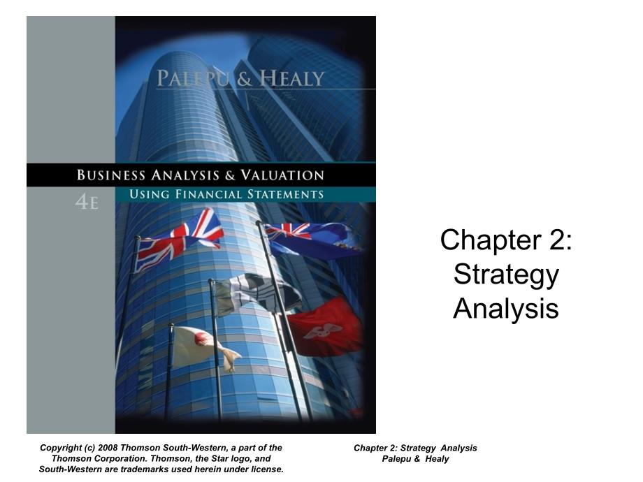 Business Analysis and Valuation Using Financial Statements Ch 2.Palepu_第1页