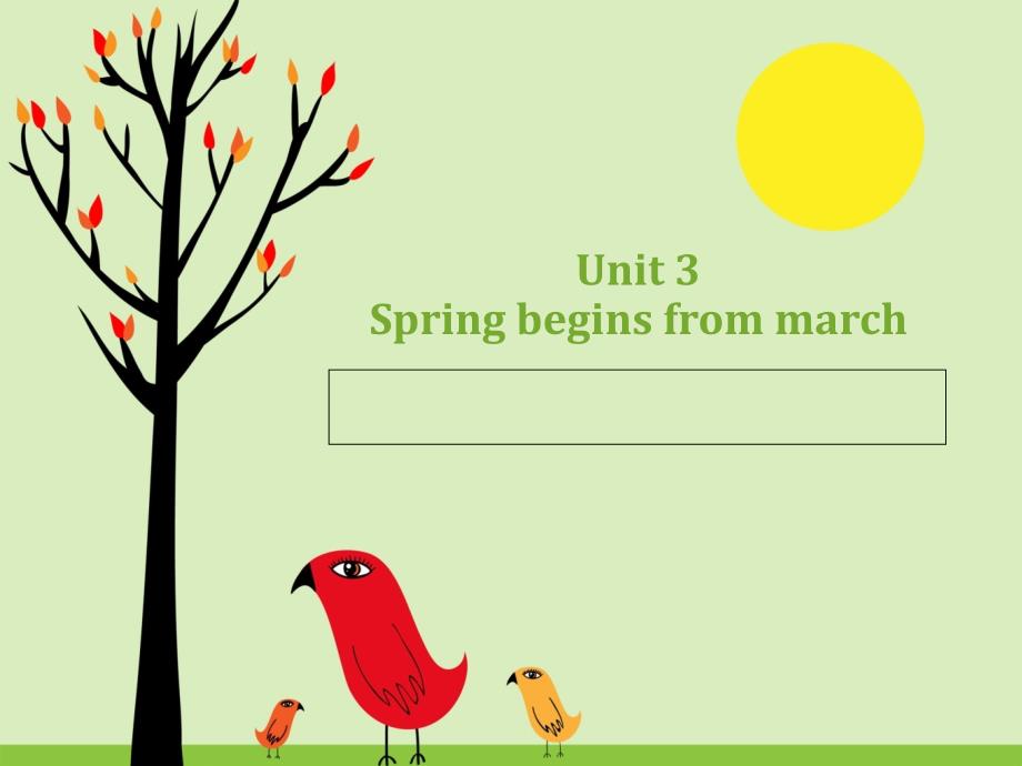 陕旅版小学英语五年级下册《Unit-3-Spring-Begins-from-March》课件_第1页