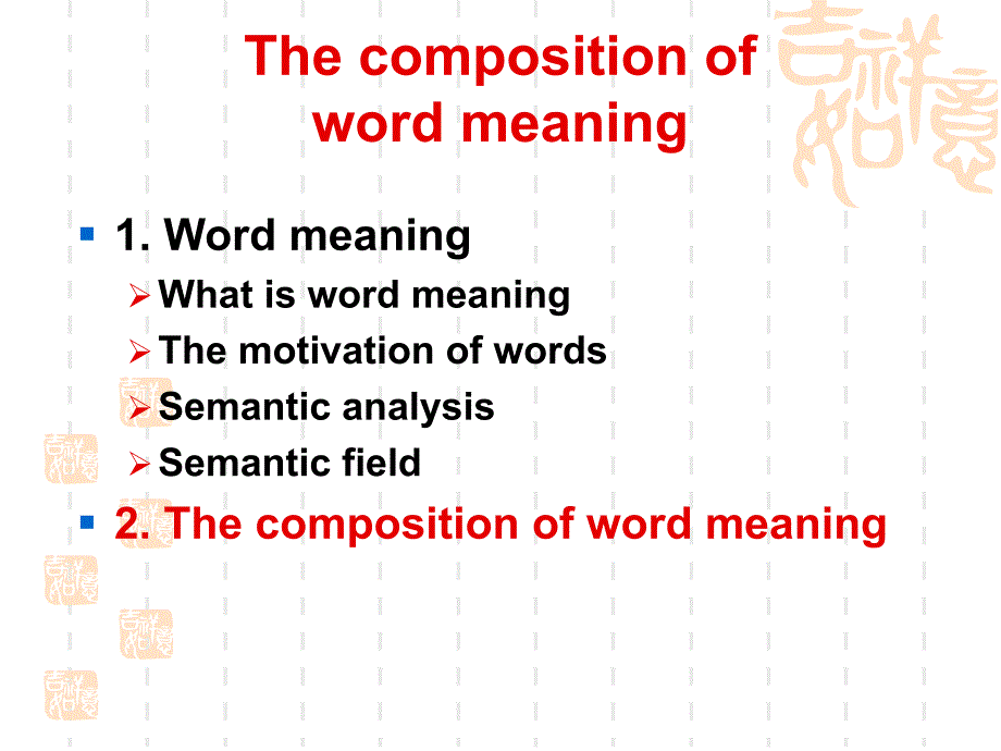 10Thecompositionofwordmeaning_第2页