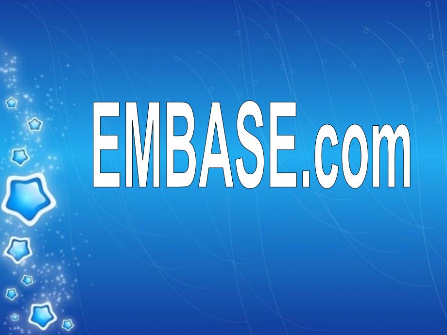 embase数据库的介绍与使用方法ppt课件_第1页