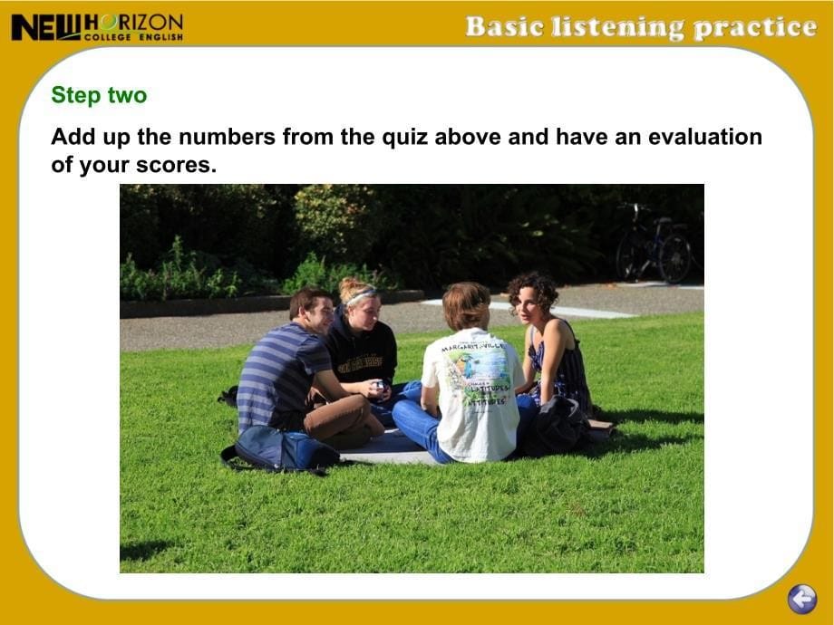 大学新标准英语课件：Basic listening practice_第5页