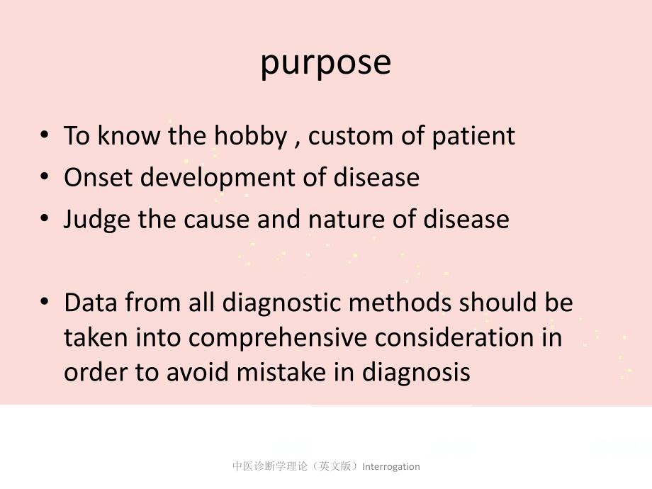 中医诊断学理论英文版Interrogation课件_第3页