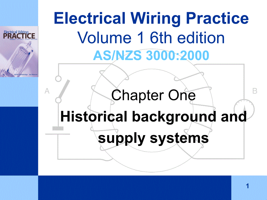 ElectricalWiringPracticeVolume16theditionASNZS_第1页