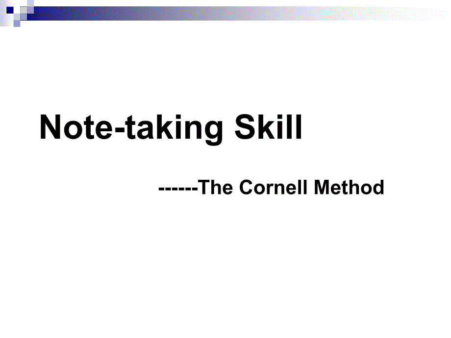 康奈尔笔记法NotetakingSkillCornellMethod_第1页