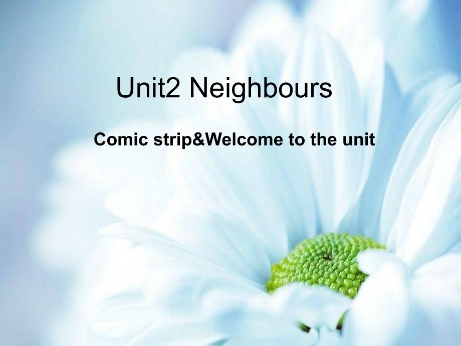 七年级下unit2welcometotheunit_第1页